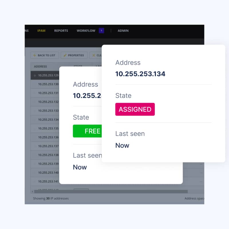 IPAM UI showing IP address details popups for 10.255.253.134 with states "ASSIGNED" and "FREE" and "Last seen Now