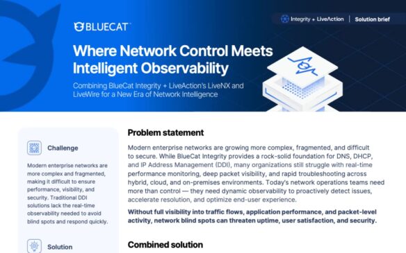 Screen capture of BlueCat Integrity + LiveAction for network intelligence solution brief