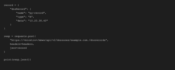 Python code snippet creating a DNS A record via BlueCat API using JSON payload and printing the response
