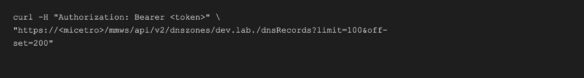 Curl command example calling BlueCat DNS zones API with bearer token and pagination parameters