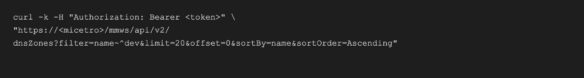 curl command example querying BlueCat MMS DNS zones API with authorization header and filtering parameters