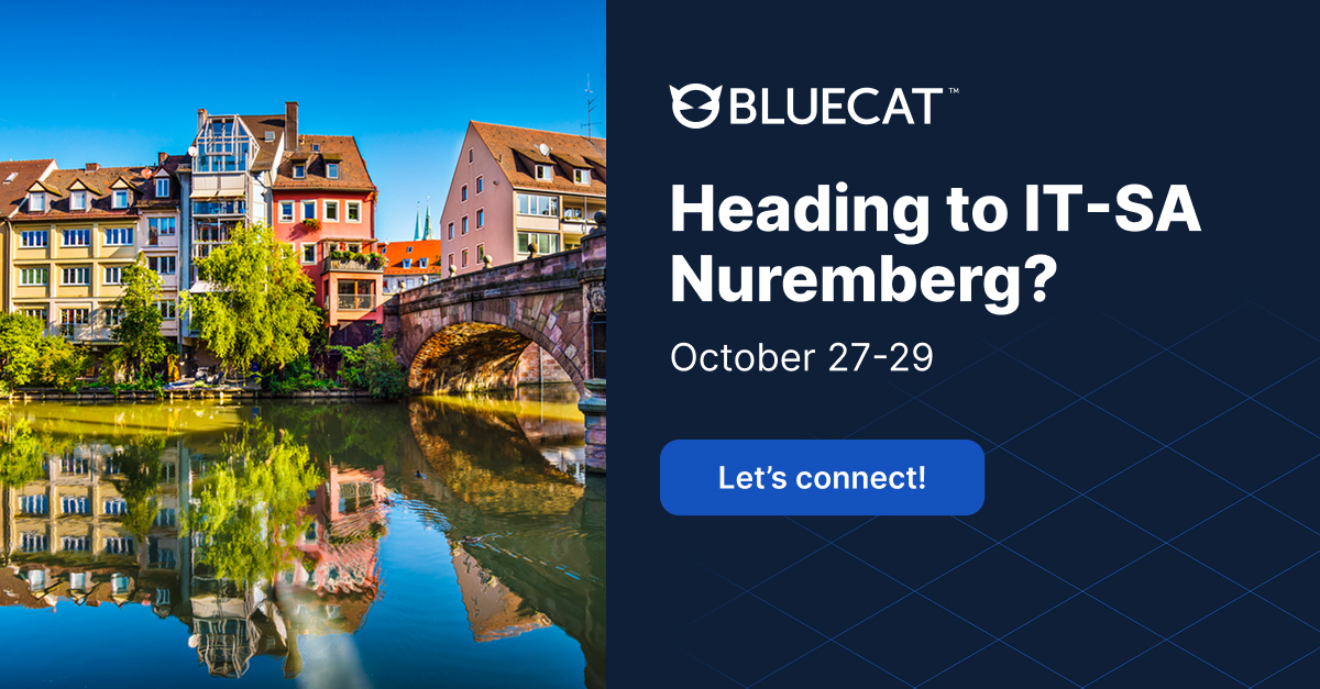 BlueCat banner for IT-SA Nuremberg trade fair, with event dates and “Let’s connect” beside a Nuremberg canal cityscape